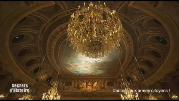 Secrets d&#039;Histoire - Danton : aux armes citoyens ! - L&#039;Opéra royal du château de Versailles