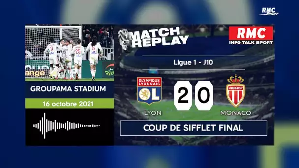 OL 2-0 Monaco : La victoire des Lyonnais avec les commentaires de RMC