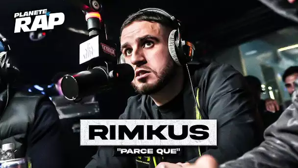 [EXCLU] Rimkus - Parce que #PlanèteRap