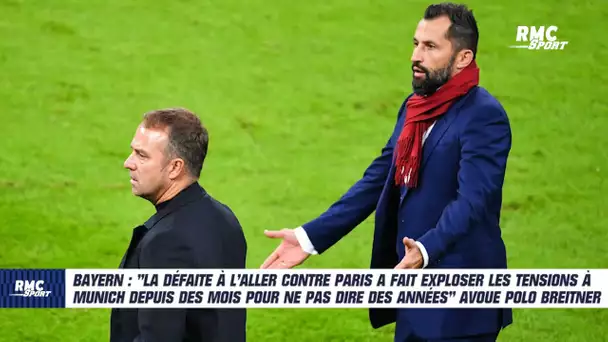 Bayern : "Le revers contre Paris a ravivé les tensions internes" avoue Polo Breitner