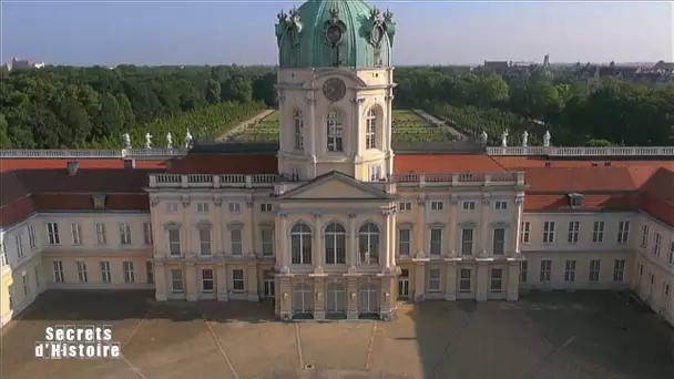 Secrets d&#039;Histoire - Château de Charlottenburg