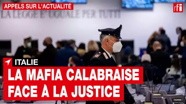 Le plus grand procès contre la mafia ‘Ndrangheta