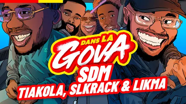 DANS LA GOVA avec SDM, Tiakola, Slkrack & Likma | "Lien du 100" en EXCLU !