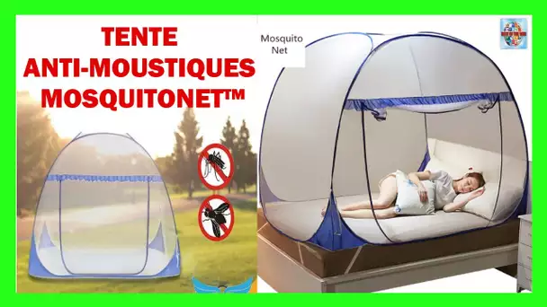 Tente anti moustique mousquitonet - Tente anti insecte mousquitonet