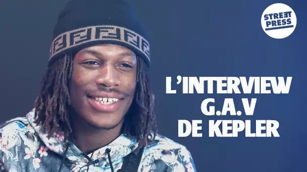 L'interview G.A.V de Kepler