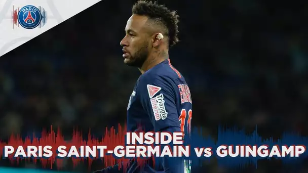 INSIDE - PARIS SAINT-GERMAIN vs GUINGAMP