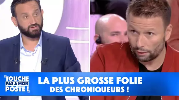 La plus grosse folie des chroniqueurs !