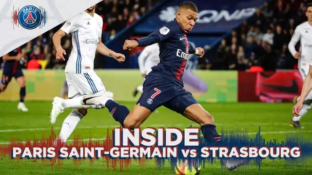 INISDE - PARIS SAINT-GERMAIN vs STRASBOURG