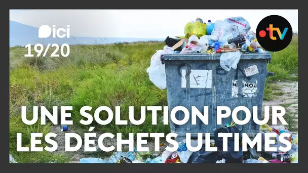 Une solution ultime pour les déchets ultimes