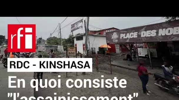 RDC  : "opération coup de poing" à Kinshasa • RFI