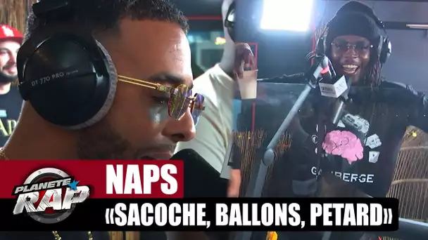 [EXCLU] Naps "Sacoche, ballons, pétard" #PlanèteRap