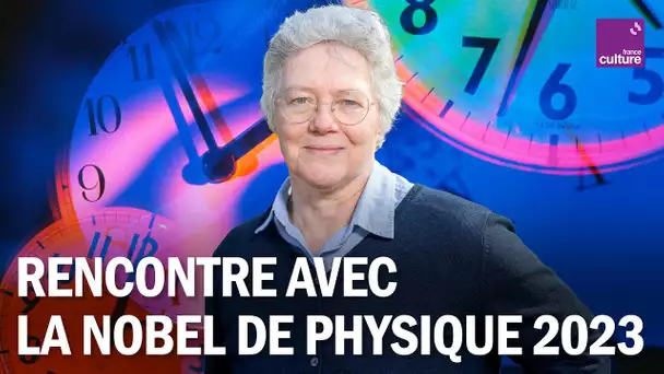 Nobel de physique 2023 : entretien avec Anne L'Huillier, physicienne de l’ultrarapide