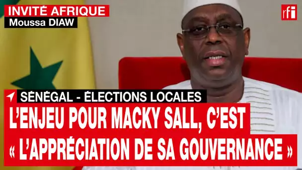 Sénégal - élections locales : les enjeux • RFI