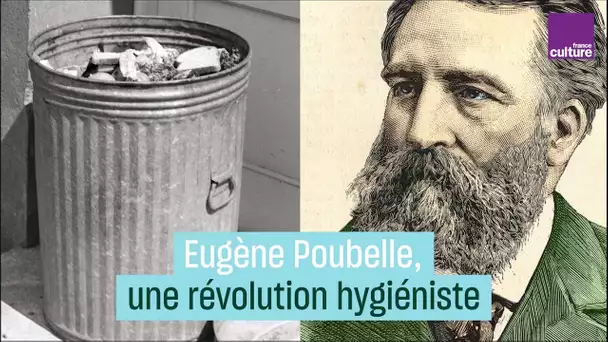 Eugène Poubelle : une révolution hygiéniste
