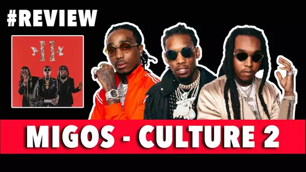 (HY)Chronique : Migos - Culture 2