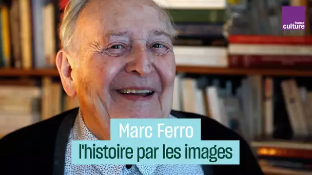 Marc Ferro, l’histoire par les images