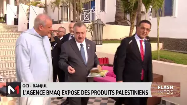 OCI: L´agence BMAQ expose des produits palestiniens