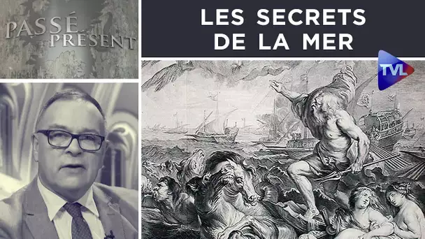 Les secrets de la mer - Passé-Présent n°312 - TVL