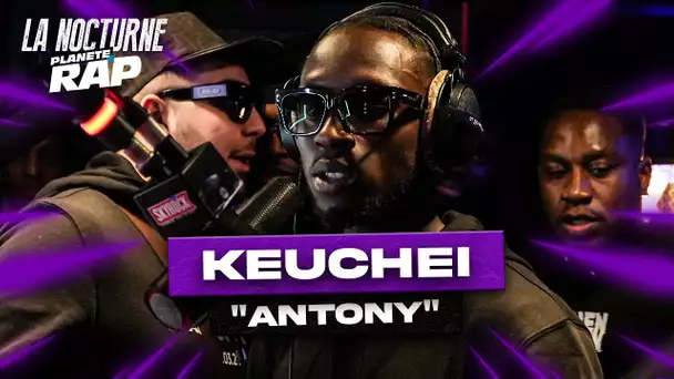 Keuchei - Antony #LaNocturne