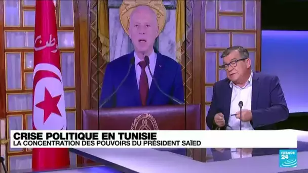 Crise politique en Tunisie : la concentration des pouvoirs du président Kaïs Saïed • FRANCE 24
