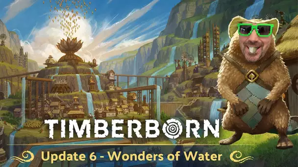 Découverte de la nouvelle maj 6 de Timberborn ! City Builder avec des Castors