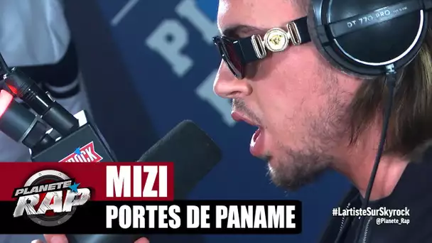 [Exclu] Mizi "Portes de Paname" #PlanèteRap