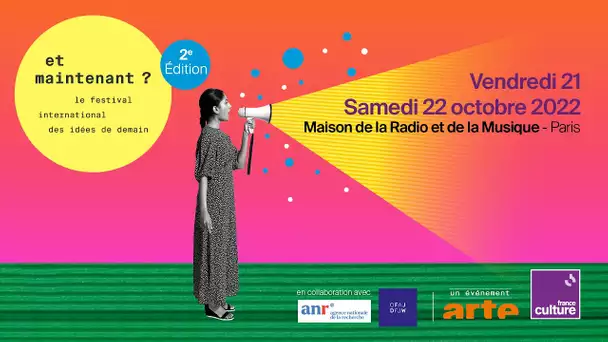 "Et maintenant ?", le festival des idées de demain, revient pour une 2e édition