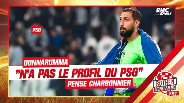 PSG : "Donnarumma n'a pas le profil" pense Charbonnier