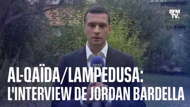 Al-Qaïda/Lampedusa: l'interview de Jordan Bardella en intégralité