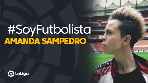 #SoyFutbolista: Amanda Sampedro y el sentimiento por unos colores