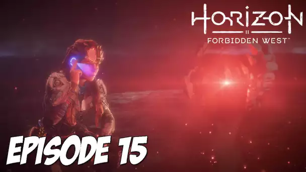 HORIZON II : FORBIDDEN WEST | DISCUTIONS AVEC HADÈS | Épisode 15