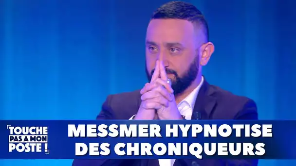 Messmer hypnotise des chroniqueurs sur le plateau de TPMP !