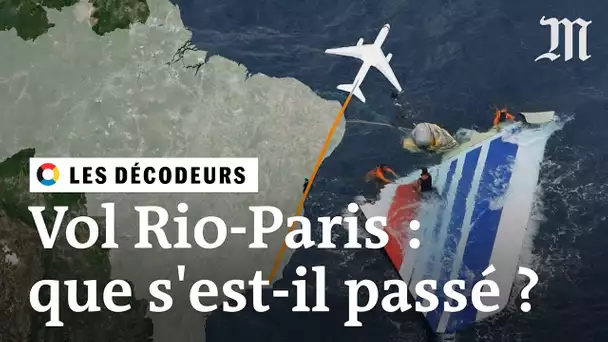 Crash du vol AF447 Rio-Paris : pourquoi est-il si difficile de savoir ce qui s’est passé ?