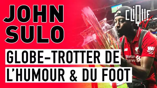 John Sulo : Globe-trotter de l'humour et du foot