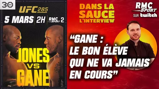 ITW "Dans la sauce" / L'ex-kiné de Ciryl Gane : "Jon Jones va gagner par décision"