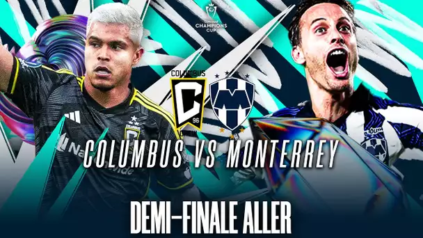 ⚽ FOOTBALL CONCACAF - DEMI-FINALE | COLOMBUS / MONTERREY