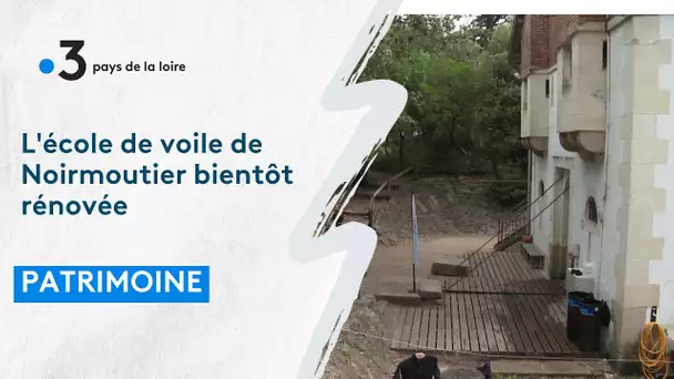 L'école de voile de Noirmoutier bientôt rénovée