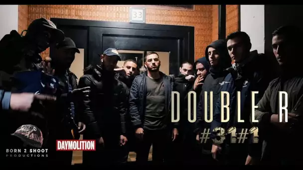 Double R - #31#1 I Daymolition