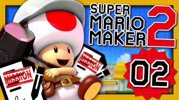 SUPER MARIO MAKER 2 EPISODE 2 : TOAD CHEF DES MISSIONS ! MODE HISTOIRE NINTENDO SWITCH