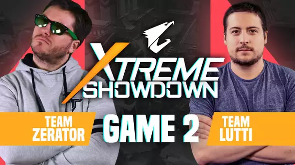 AORUS Xtreme Showdown #4 : Game 2 (Team ZeratoR VS Team Lutti)
