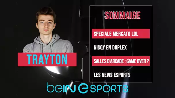 beIN eSPORTS : TRAYTON et NISQY