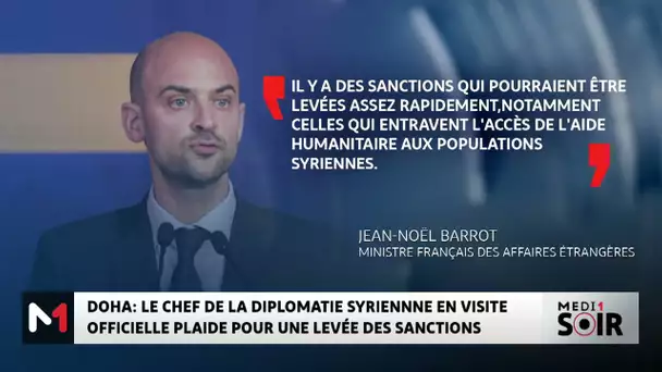 Doha : Le chef de la diplomatie syrienne en visite officielle plaide pour une levée des sanctions