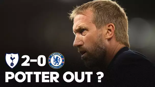 👋 GOODBYE ?? Tottenham éteint Chelsea (2-0) et Potter est au bord du précipice…