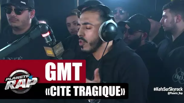 GMT "Cité tragique" #PlanèteRap