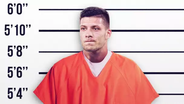 La raison pour laquelle Luka Jović pourrait aller en prison | Oh My Goal