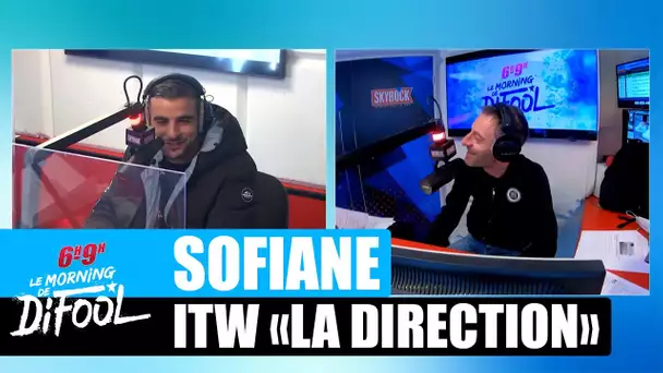 Sofiane - Interview "La direction" #MorningDeDifool