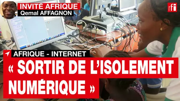 Afrique & Internet :« faire sortir les pays comme le Tchad, la RCA de l’isolement numérique »•RFI