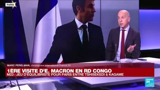 "Du côté congolais, on a l'impression qu'il y a une certaine ambiguïté d'Emmanuel Macron"
