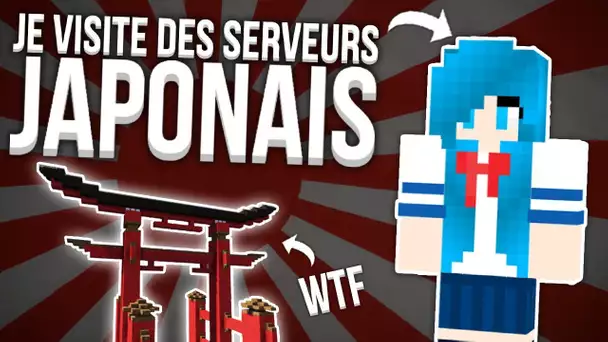 JE VISITE DES SERVEURS MINECRAFT JAPONAIS !