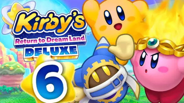ON DOIT ENCORE SAUVER MAGALOR ! KIRBY RETURN TO DREAMLAND DELUXE EPISODE 6 CO-OP NINTENDO SWITCH  !